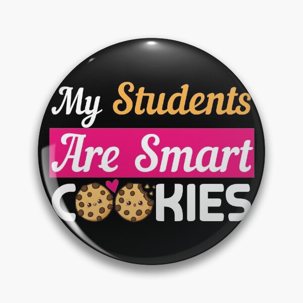 Item preview, My Students are Smart Cookies designed and sold by NawalMagdy.