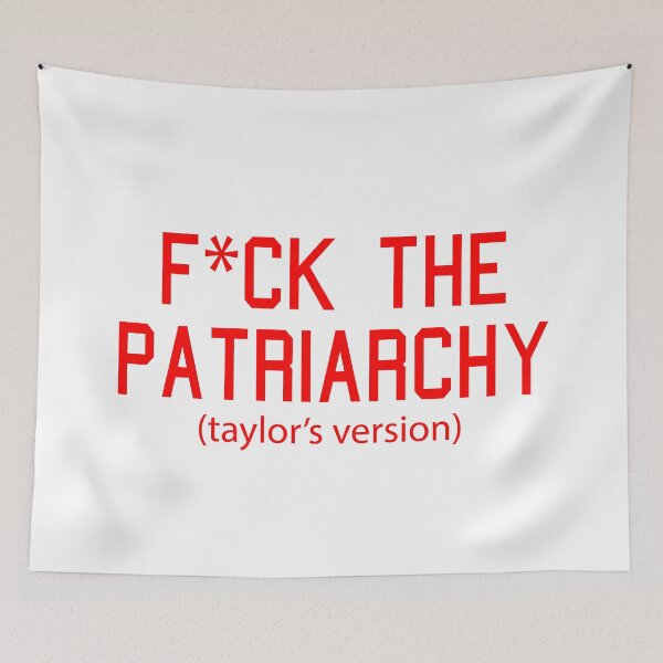 Item preview, F*ck the Patriarchy Taylor’s Version Quote designed and sold by Moreish.