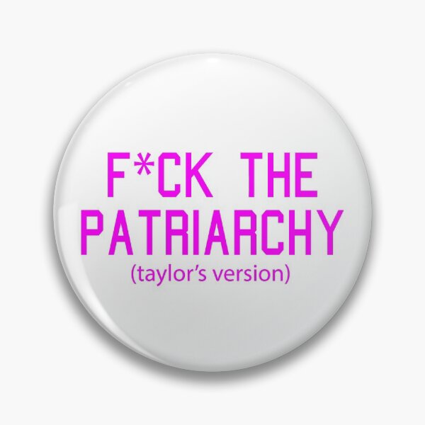 Item preview, F*ck the Patriarchy Taylor’s Version Quote designed and sold by Moreish.