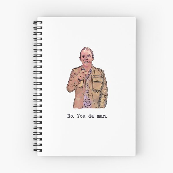 Item preview, No, You da man - Jez quote - Peep Show designed and sold by Bobby Shaftoe.