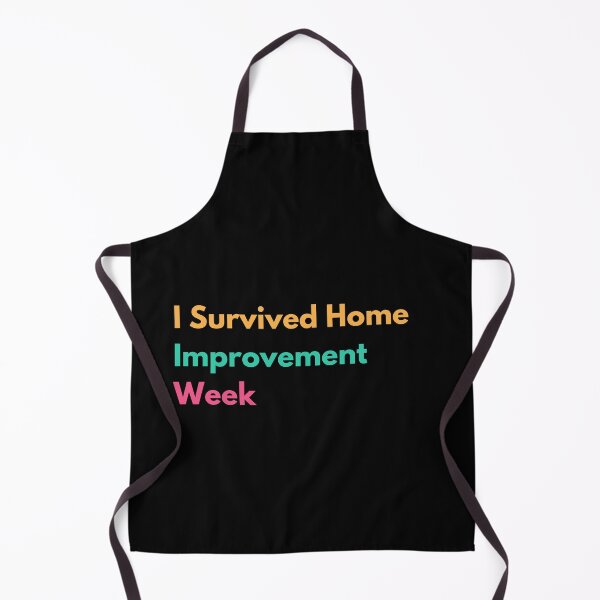 Item preview, I Survived Home Improvement Week designed and sold by Shorim.