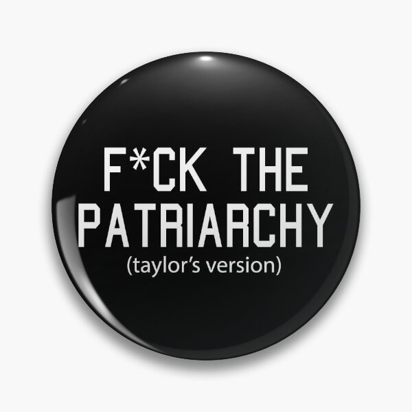 Item preview,  F*ck the Patriarchy Taylor’s Version Quote designed and sold by Moreish.