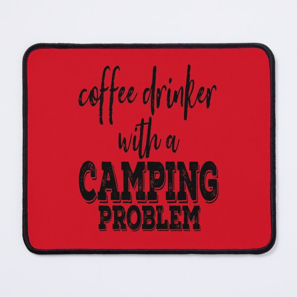Item preview, Coffee drinker with a camping problem-summer. designed and sold by DesignedBySnip.