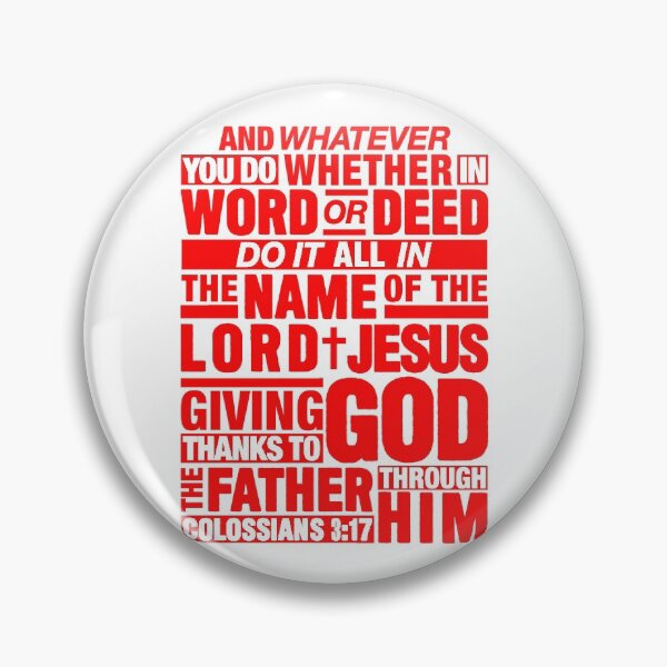 Item preview, Colossians 3:17 Lord Jesus designed and sold by plushism.