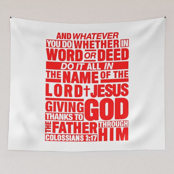 Item preview, Colossians 3:17 Lord Jesus designed and sold by plushism.