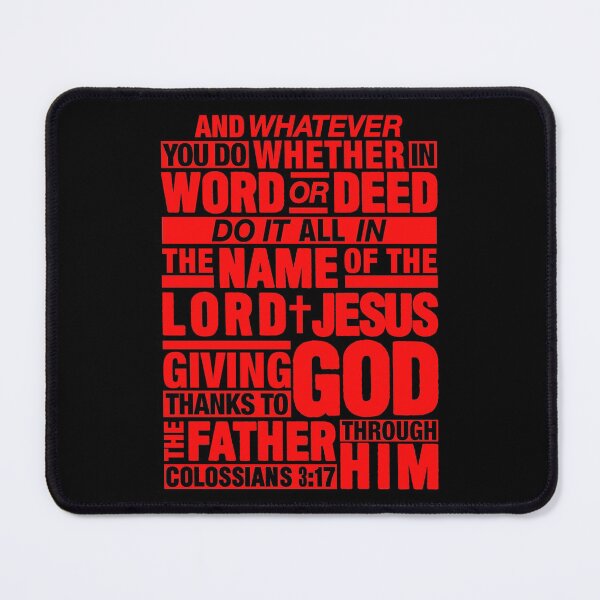 Item preview, Colossians 3:17 Lord Jesus designed and sold by plushism.