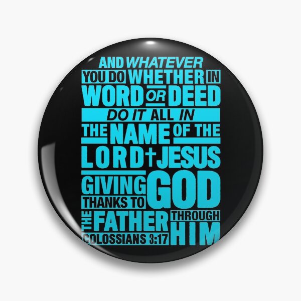 Item preview, Colossians 3:17 Lord Jesus designed and sold by plushism.