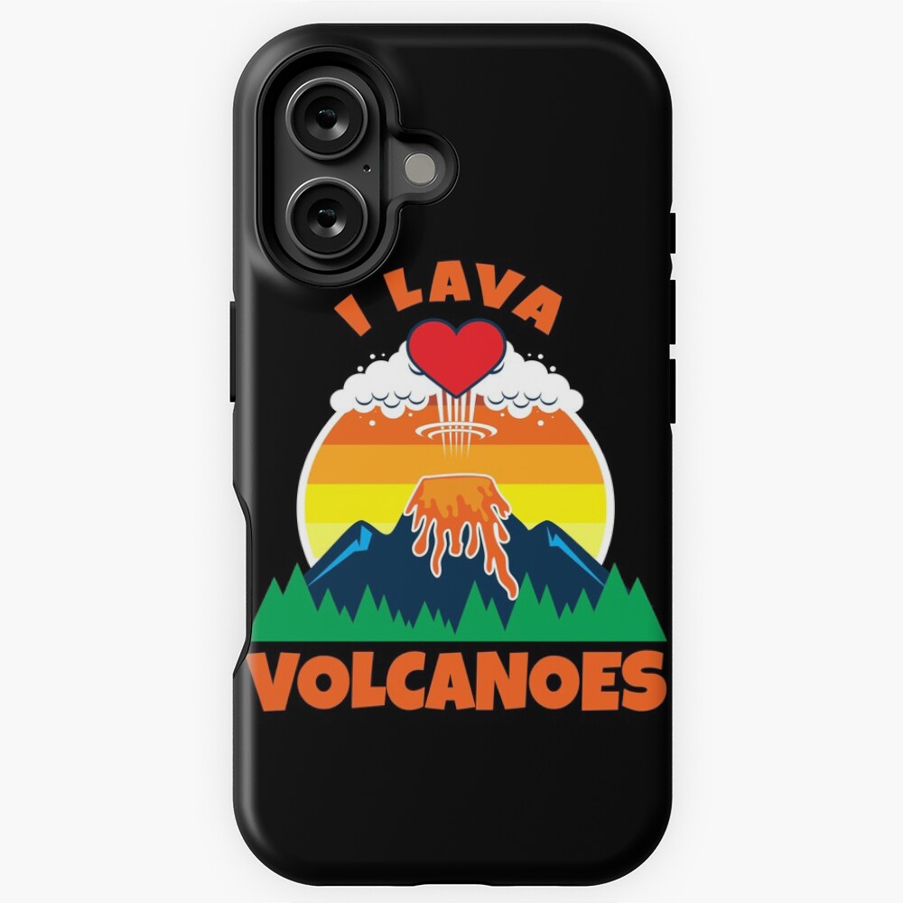 I Lava Volcanoes Volcano Geologist