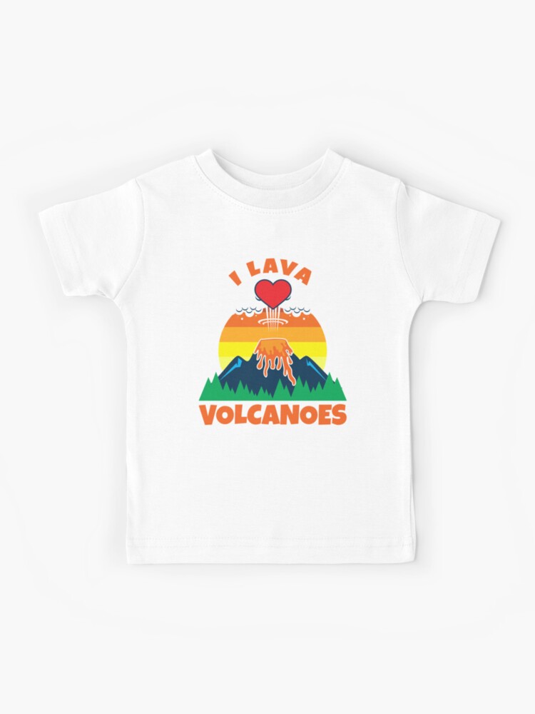 I Lava Volcanoes Volcano T-Shirt I Lava Volcanoes Volcano T-Shirt