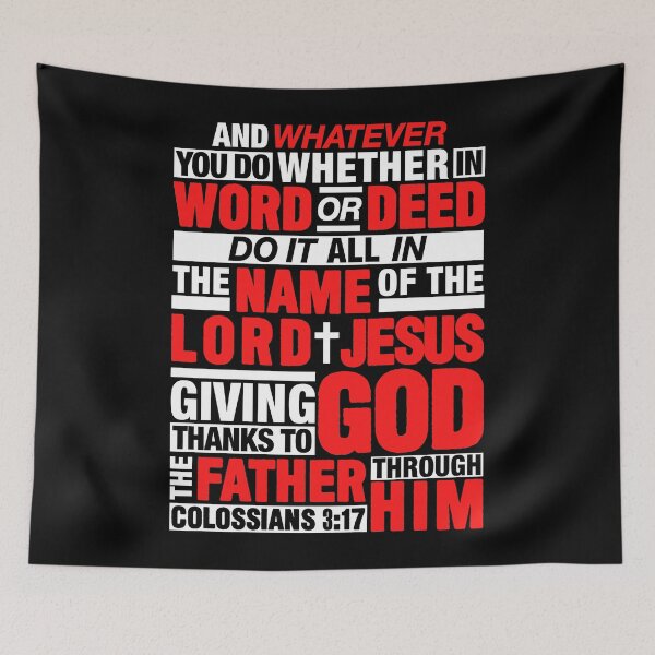 Item preview, Colossians 3:17 Lord Jesus designed and sold by plushism.