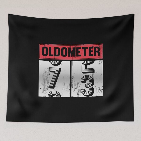 Item preview, Funny Oldometer For 73rd Bday counting Years Old Birthday Gift  designed and sold by kindxinn.