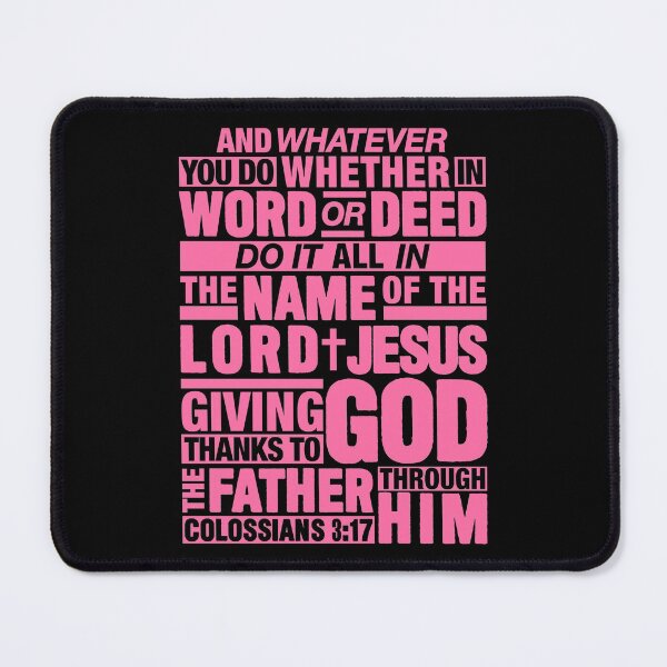 Item preview, Colossians 3:17 Lord Jesus designed and sold by plushism.