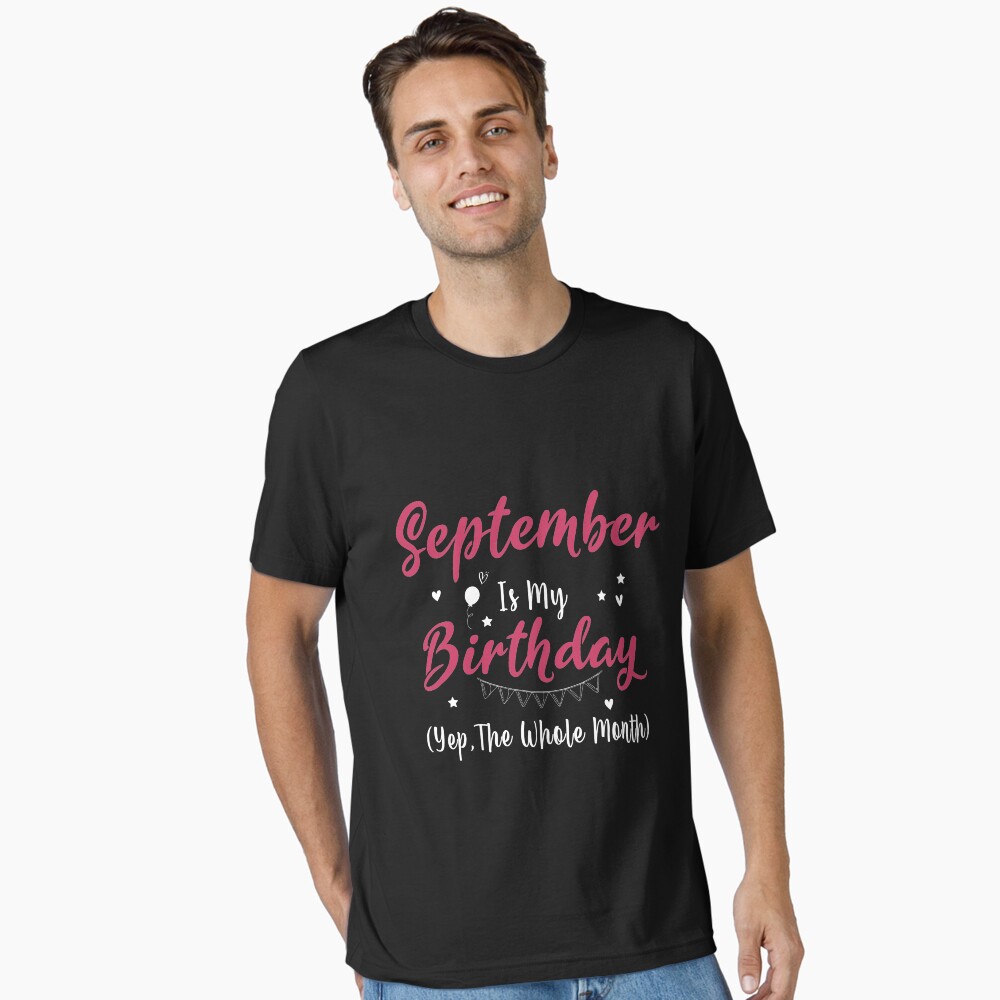 September Is My Birthday Funny For Girl Poster