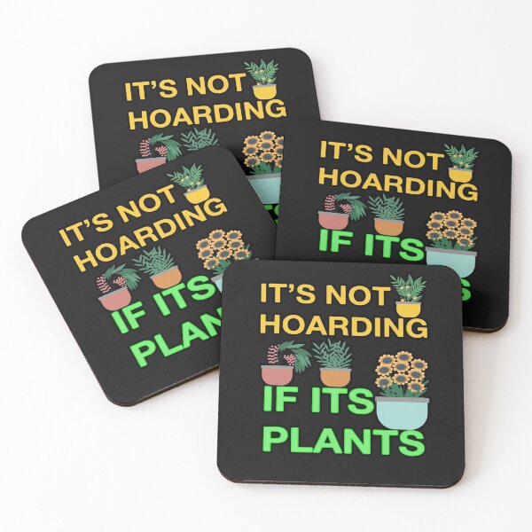 Item preview, It's Not Hoarding If Its Plants designed and sold by AmeliaStore1.