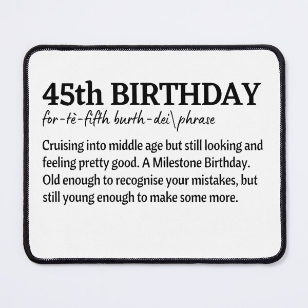 Item preview, Funny definition 45th birthday for 45 Years Old designed and sold by NishiiAgrawal.