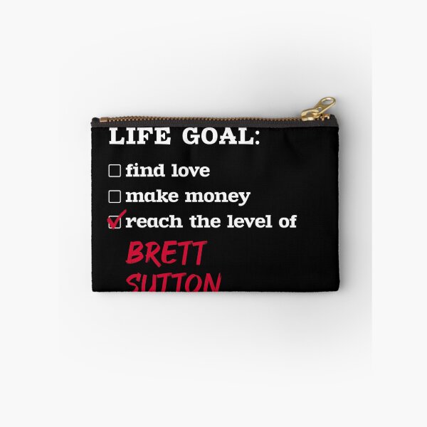 Item preview, Life goal - Brett Sutton designed and sold by 2Girls1Shirt.