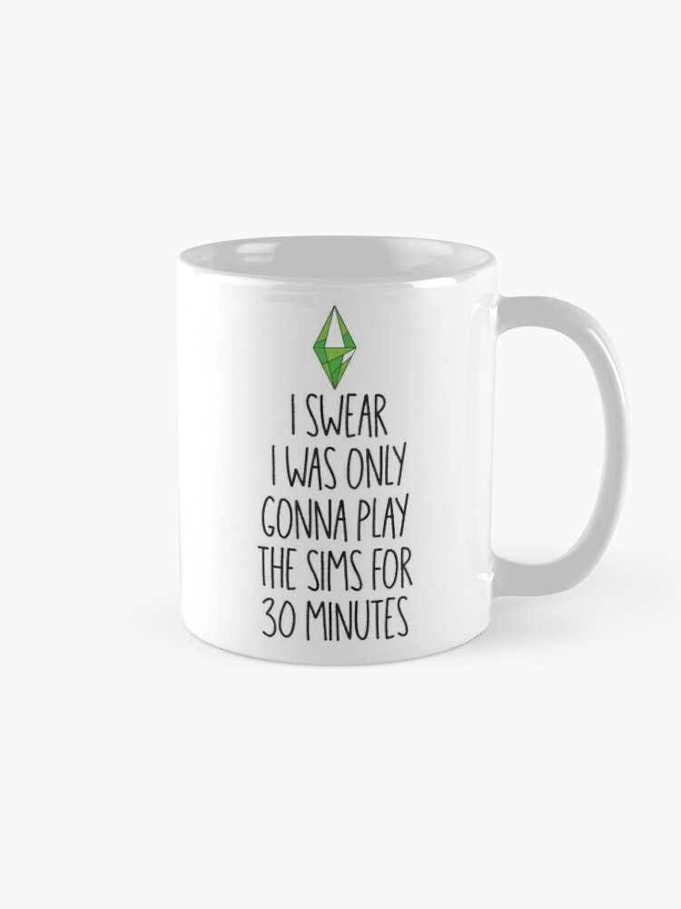 How To Play The Sims Ceramic Coffee Mug Funny Mug