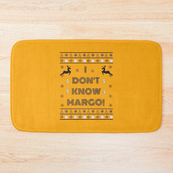 Item preview, I Don't Know, Margo! designed and sold by RmeenaArt.