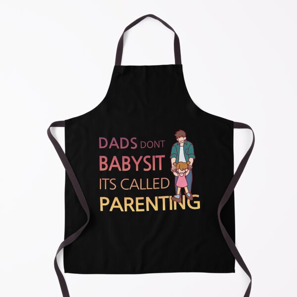 Item preview, Dads dont babysit its called parenting designed and sold by space-mandu.