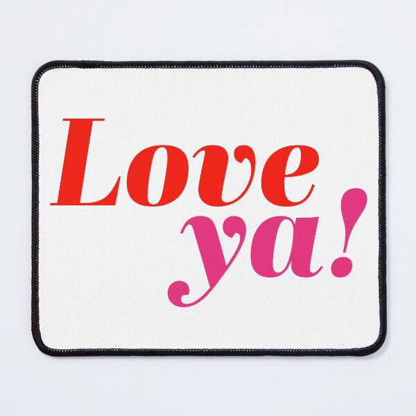 Item preview, Love ya! designed and sold by juliechicago.