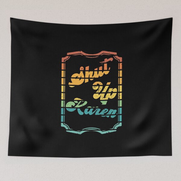 Item preview, Shut Up Karen - Meme designed and sold by Proudcastle.