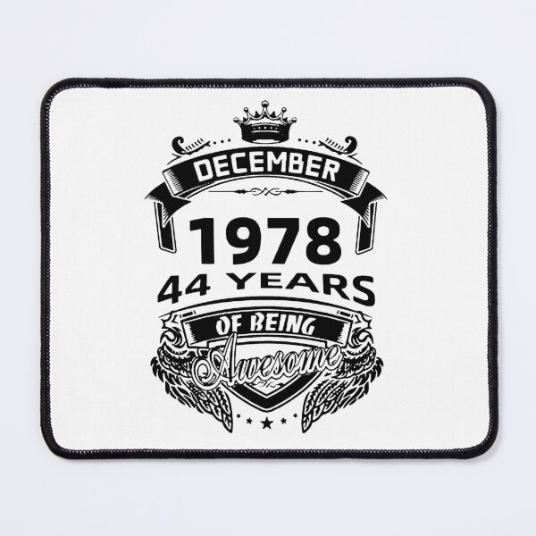 Item preview, Born in December 1978 I am Awesome 44 Years of Being Awesome Birthday Anniversary Gift Idea Holiday Fun Party Premium Apparel Funny Xmas designed and sold by DesignByHeartUK.