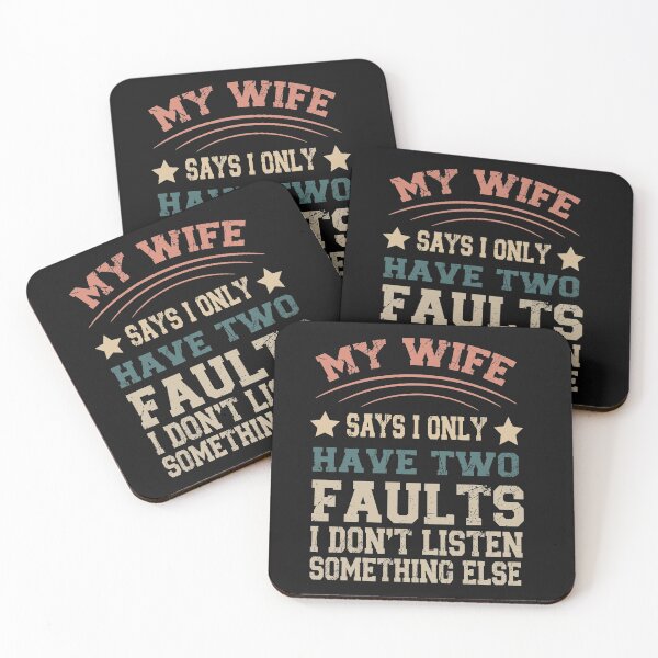 Item preview, My Wife Says I Only Have Two Faults  designed and sold by binly123.