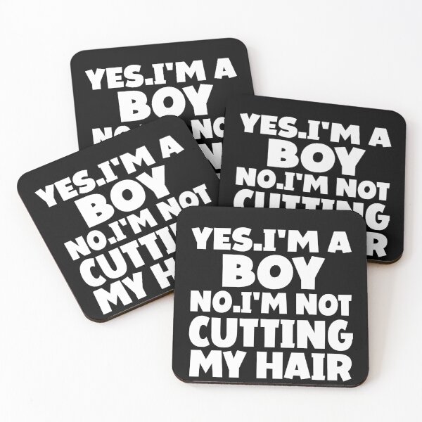 Item preview,  Yes I'm A Boy No I'am Not Cutting My Hair designed and sold by Eddie SH.