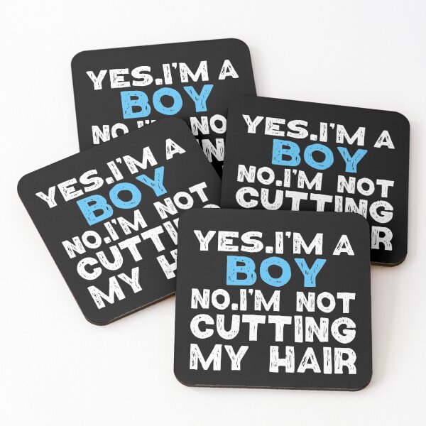 Item preview,   Yes I'm A Boy No I'am Not Cutting My Hair designed and sold by Eddie SH.