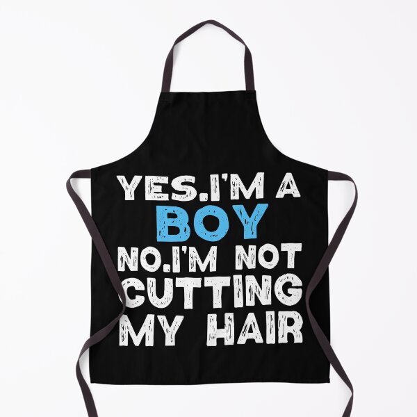 Item preview, Yes I'm A Boy No I'am Not Cutting My Hair designed and sold by Eddie SH.