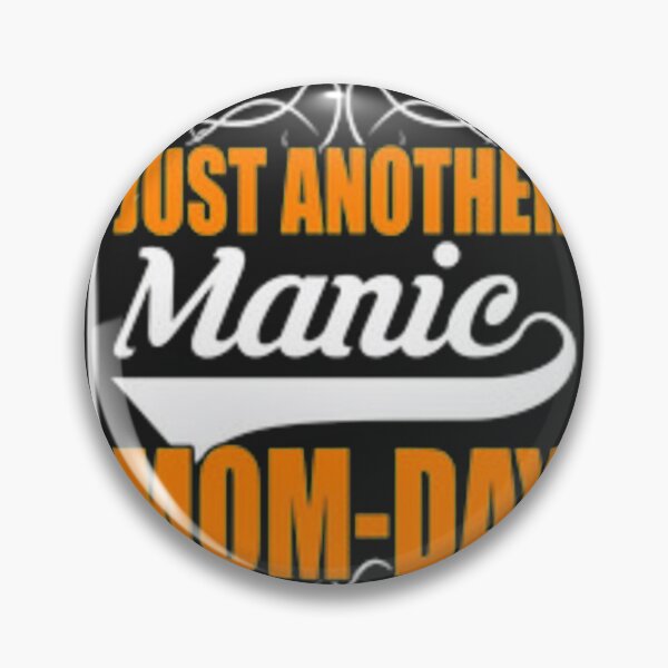 Item preview, Just another manic Mom day designed and sold by Dbanksdesign.