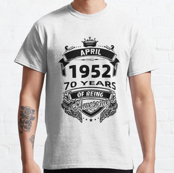 70 Years Of Being Awesome T-Shirts for Sale