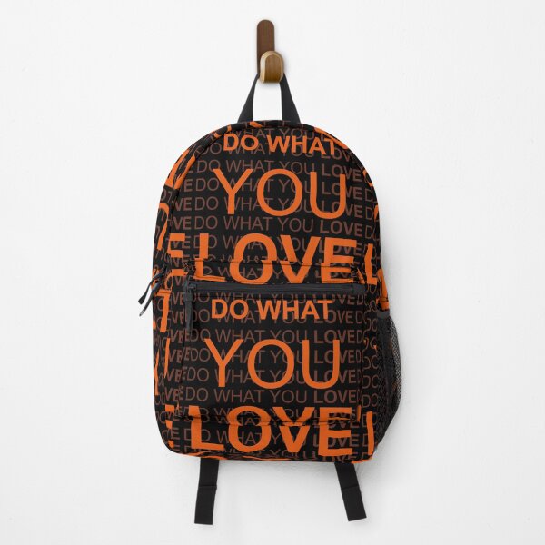 Item preview, Do What You Love in Orange Best on Black designed and sold by NoMatterLab.