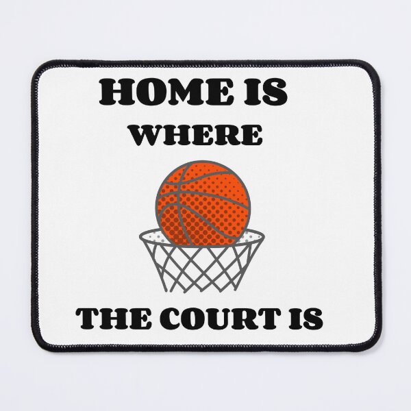 Item preview, Home Is Where The Court Is designed and sold by Sunset-1.