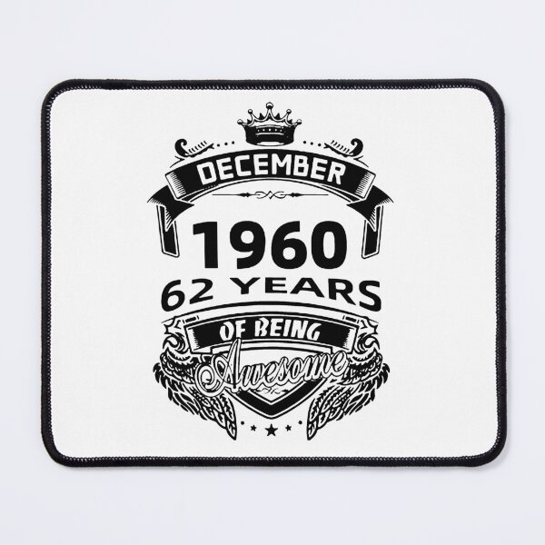 Item preview, Born in December 1960 I am Awesome 62 Years of Being Awesome Birthday Anniversary Gift Idea Holiday Fun Party Premium Apparel Funny Xmas designed and sold by DesignByHeartUK.