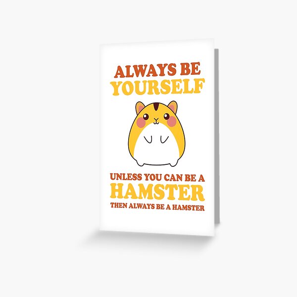 Item preview, Funny Hamster - Be A Hamster - Pet Hamster Owner designed and sold by cannevas.