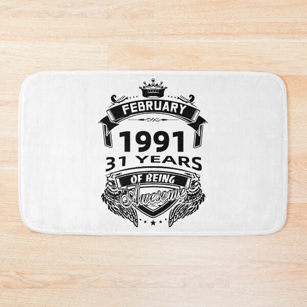 Item preview, Born in February 1991 I am Awesome 31 Years of Being Awesome Birthday Anniversary Gift Idea Holiday Fun Party Premium Apparel Funny Xmas designed and sold by DesignByHeartUK.