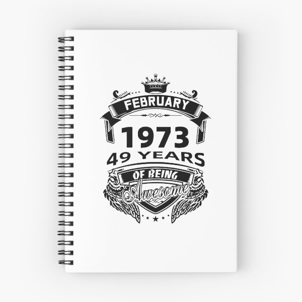 Item preview, Born in February 1973 I am Awesome 49 Years of Being Awesome Birthday Anniversary Gift Idea Holiday Fun Party Premium Apparel Funny Xmas designed and sold by DesignByHeartUK.