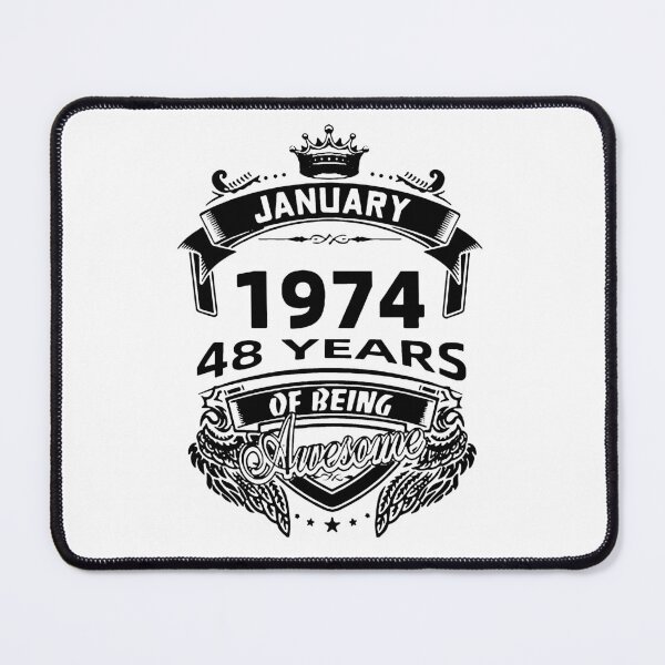 Item preview, Born in January 1974 I am Awesome 48 Years of Being Awesome Birthday Anniversary Gift Idea Holiday Fun Party Premium Apparel Funny Xmas designed and sold by DesignByHeartUK.