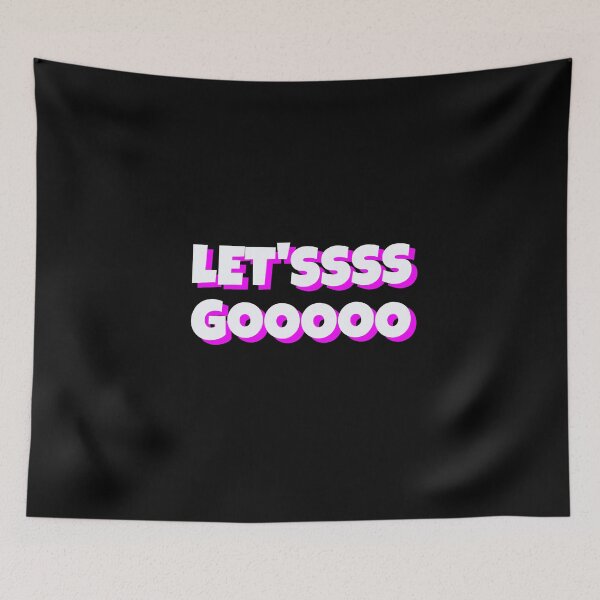 Artikelvorschau, Fun Let'ssss Gooooo Videospiel Let's Go Meme Design entworfen und verkauft von reg5500.