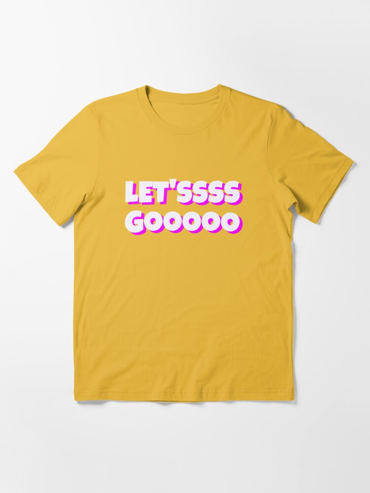 Fun Let'ssss Gooooo Video Game Let's Go Meme Design Art Print for Sale by  reg5500