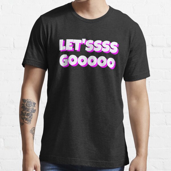 Fun Let'ssss Gooooo Video Game Let's Go Meme Design Art Print for Sale by  reg5500