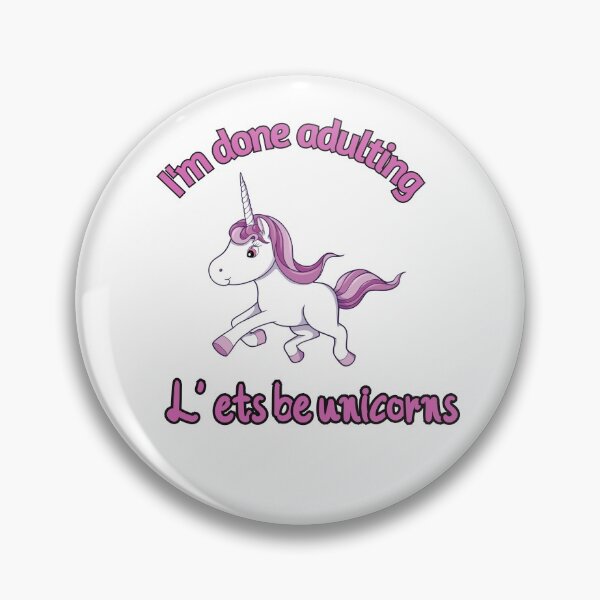 Item preview, I'm done adulting Let's be unicorns, Classic T-Shirt designed and sold by coccoPrints.