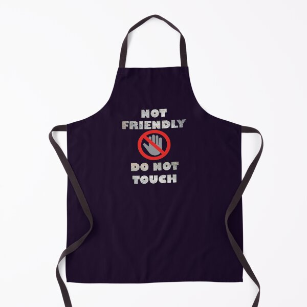 Item preview, Not Friendly Do Not Touch Funny Anti Social Introvert designed and sold by tamdevo1.