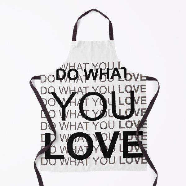 Item preview, Do What You Love in Black Best on White designed and sold by NoMatterLab.