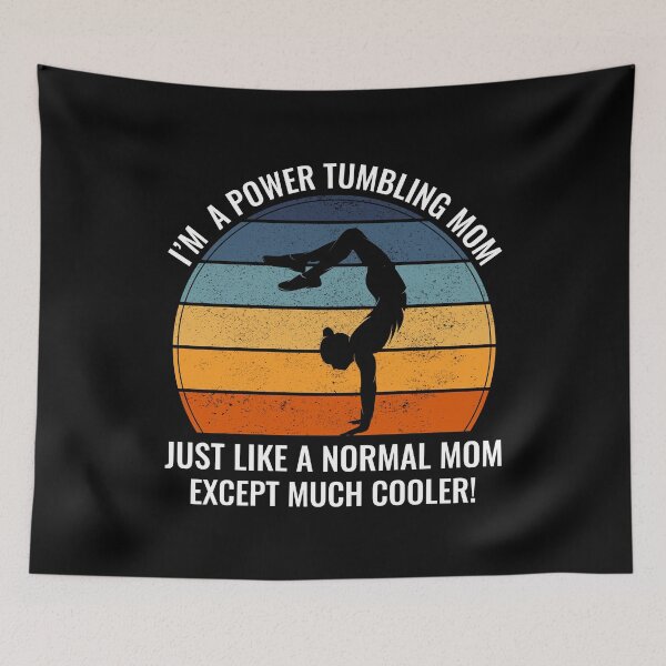 Item preview, Power Tumbling Mom Gymnastics Gymnast Mother designed and sold by TastefulTees.
