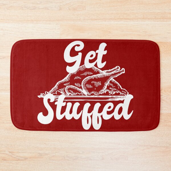 Item preview, Get Stuffed Turkey Dinner Funny Christmas Insult, Xmas Fun Slogan designed and sold by TrulyEpoque.