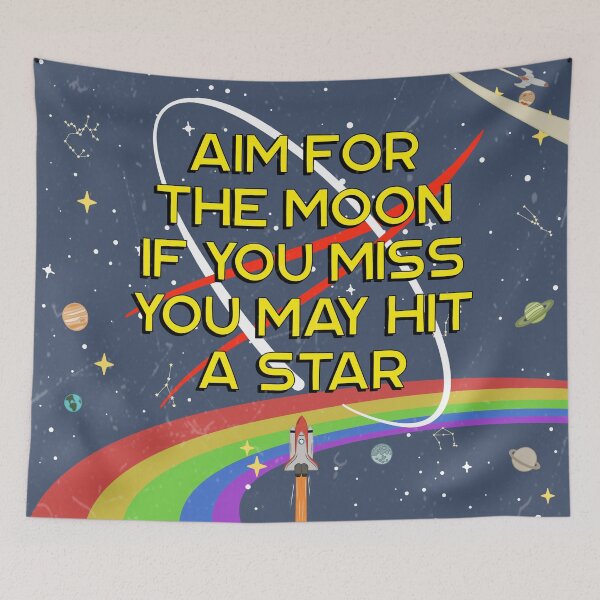 Item preview, Aim For The Moon, If You Miss You May Hit a Star designed and sold by ShutterStudios.