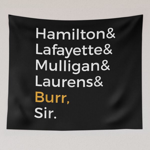 Item preview, Hamilton, Laurens, Lafayette, Mulligan, Burr, Sir Shirt . designed and sold by arielfrench240.