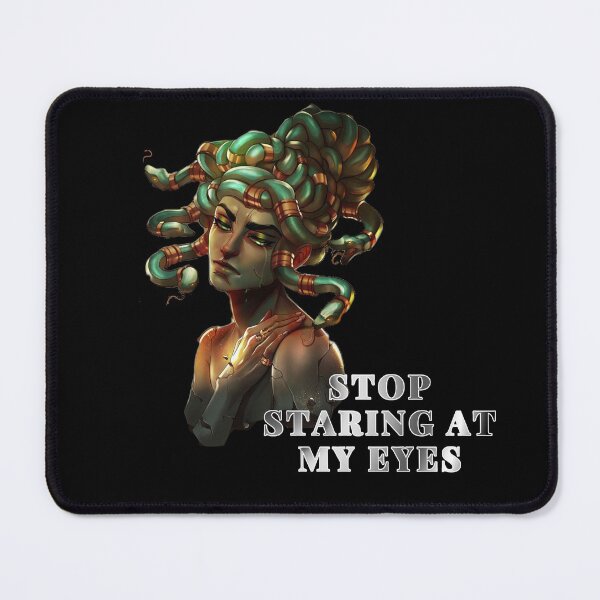 Item preview, Stop Staring At My Eyes - medusa greek god - searching for love  designed and sold by UnseenCreations.